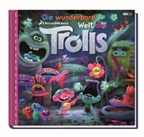 Trolls: Die wunderbare Welt der Trolls - Jake Gerli, Jan Hughes, Judith Dunham