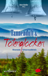 Tannenduft und Totenglocken - Barbara Saladin, Ingrid Werner, Thomas Erle, Susanne Hartmann, Paul G. Lendle, Ursula Schmid-Spreer, Anke Elsner, Wolfgang Kemmer, Sabine Frambach, Victor Boden, Anne Grießer, Andrea Timm, Volker Hesse, Monika Niehaus, Ulrike Halbe-Bauer, Gitta Edelmann, Hans Peter Roentgen, Dagmar Werthebach, Ulrike Blatter, Antje Fries, Renate Kloeppel, Frank Borsch, Birgit Hermann, Alexa Rudolph