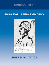 Anna Katharina Emmerick - Judith von Halle