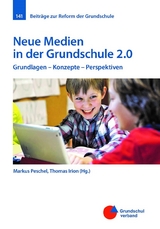 Neue Medien in der Grundschule 2.0 - 