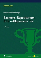 Examens-Repetitorium BGB-Allgemeiner Teil - Peter Gottwald, Markus W&uuml;rdinger