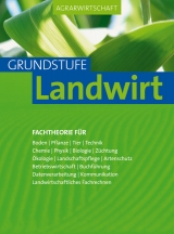 Agrarwirtschaft Grundstufe Landwirt - Lochner, Horst