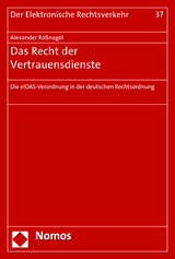 Das Recht der Vertrauensdienste - Alexander Ro&szlig;nagel