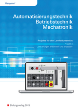 Automatisierungstechnik, Betriebstechnik, Mechatronik - Jochen Rengstorf