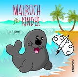 Malbuch f&uuml;r Kinder - Dana Zimmermann