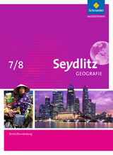 Seydlitz Geografie - Ausgabe 2016 f&uuml;r Berlin und Brandenburg - Luisa Fleischfresser, Lydia Hellmann, Jarko Hennig, Frank Morgeneyer