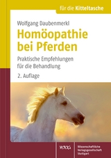 Homöopathie bei Pferden - Daubenmerkl, Wolfgang