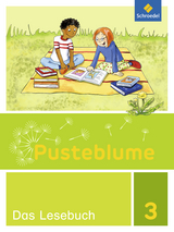 Pusteblume. Das Lesebuch - Allgemeine Ausgabe 2015 - Angelika F&ouml;hl, Nadine Pistor, Helga Sch&ouml;n, Ursula Schwarz, Sonja Romahn