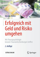 Erfolgreich mit Geld und Risiko umgehen - Monika M&uuml;ller