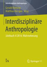 Interdisziplin&auml;re Anthropologie - 