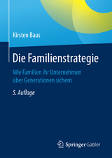 Die Familienstrategie - Kirsten Baus
