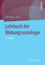 Lehrbuch der Bildungssoziologie - Becker, Rolf