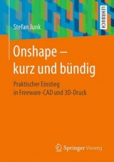 Onshape - kurz und b&uuml;ndig - Stefan Junk