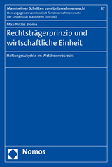 Rechtstr&auml;gerprinzip und wirtschaftliche Einheit - Max-Niklas Blome