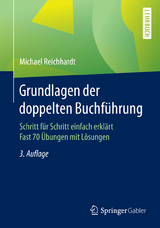 Grundlagen der doppelten Buchf&uuml;hrung - Michael Reichhardt