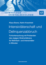 Intensivt&auml;terschaft und Delinquenzabbruch - Klaus Boers, Katrin Krawinkel