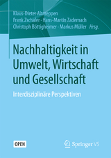 Nachhaltigkeit in Umwelt, Wirtschaft und Gesellschaft - 