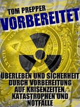 Vorbereitet - Tom Prepper