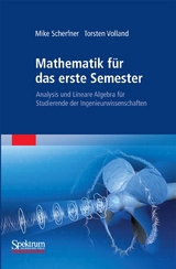 Mathematik für das erste Semester - Mike Scherfner, Torsten Volland