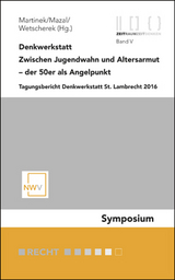 Denkwerkstatt: Zwischen Jugendwahn und Altersarmut &ndash; der 50er als Angelpunkt - 