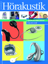 Cochlea-Implantat Special - Horst Hessel, Alexander M&uuml;ller, Tobias Schmidt, Horst Warncke, Martin Walger, Barbara Streicher, Ruth Lang-Roth, Sebastian Hoth, Izet Baljic, Susan Arndt, Frederike Hassepass, Antje Aschendorff, Goetz Brademann, Ulrich Hoppe, Tim Liebscher, Cynthia Glaubnitz, Astrid Braun, Joachim M&uuml;ller-Deile, Stefan Brill, Josef Chalupper, Norbert Dillier, Martin Kinkel, Christian Wrobel