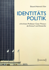 Identitätspolitik - Eduard Heinrich Führ