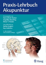 Praxis-Lehrbuch Akupunktur - Hecker, Hans Ulrich; Steveling, Angelika; Peuker, Elmar T.