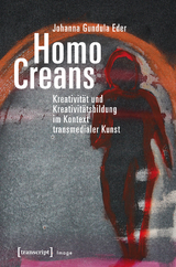 Homo Creans - Johanna Gundula Eder