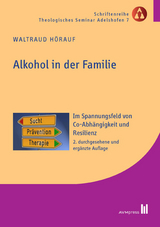 Alkohol in der Familie - Waltraud Hörauf