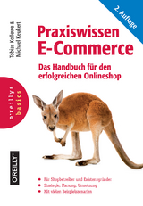 Praxiswissen E-Commerce - Kollewe, Tobias; Keukert, Michael
