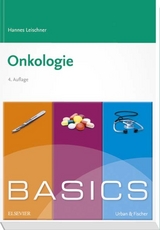 BASICS Onkologie - Leischner, Hannes