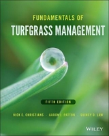 Fundamentals of Turfgrass Management - Christians, Nick E.; Patton, Aaron J.; Law, Quincy D.