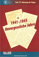1941-1945 Unvergessliche Jahre