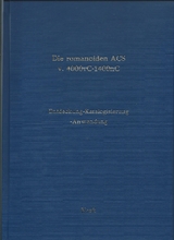Die romanoiden ACS von 4000vC-1400nC - Robertina-Alexandra Kreft