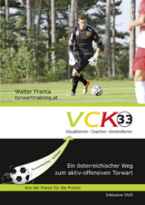 VCK 33 Visualisieren Coachen Kontrollieren; Buch + Video - Walter Franta