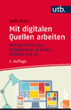 ›Mit digitalen Quellen arbeiten‹ von Lydia Prexl
