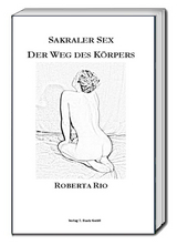 Sakraler Sex - Roberta Rio
