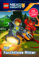 LEGO&reg; NEXO KNIGHTS&trade; Der furchtlose Ritter