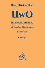 Handwerksordnung. HwO - Thiel, Markus