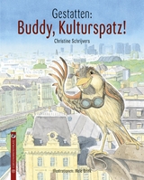 Gestatten: Buddy, Kulturspatz! - Christine Schrijvers
