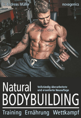 Natural Bodybuilding - Andreas M&uuml;ller