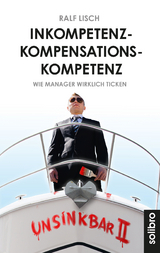 Inkompetenzkompensationskompetenz - Ralf Lisch