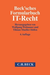 Beck'sches Formularbuch IT-Recht - 