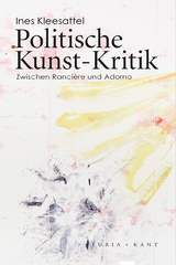 Politische Kunst-Kritik - Ines Kleesattel