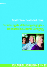 Forschungsfeld Kulturgeragogik &ndash; Research in Cultural Geragogy - 