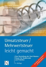 Umsatzsteuer /Mehrwertsteuer - leicht gemacht - 