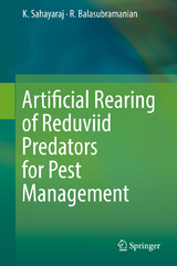 Artificial Rearing of Reduviid Predators for Pest Management - K. Sahayaraj, R. Balasubramanian