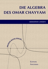 Die Algebra des Omar Chayyam - Sebastian Linden