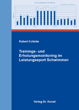 Trainings- und Erholungsmonitoring im Leistungssport Schwimmen - Robert Collette