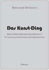 Das Kunst-Ding - Erwin-Josef Speckmann